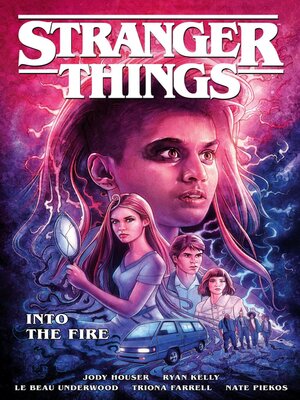 Stranger Things: Into the Fire - ebook